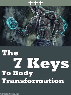 cover image of The 7 Keys to Body Transformation